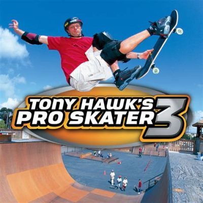  Tony Hawk's Pro Skater 3: Açık Hava Serüvenine Hazır Olun!